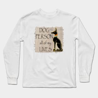 Dog Person All of my Lives Long Sleeve T-Shirt